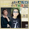 "Ark Music Gathering 2026 #05": Maki Nomiya x Nanaco Sat?