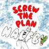 Halfby "screw the plan" (7")