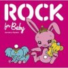 Various Artists "Rock For Baby"